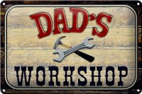 Blechschild Hinweis 30x20cm Dad´s Workshop Werkzeug