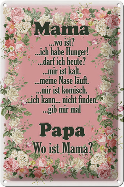 Blechschild Spruch 20x30cm Mama ich habe Hunger ist kalt