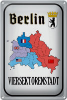 Blechschild Spruch 20x30cm Berlin Viersektorenstadt