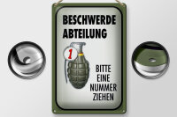 Blechschild Spruch 20x30cm Beschwerde Abteilung bitte Nr.