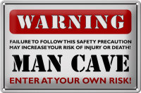 Blechschild Spruch 30x20cm Warning man cave enter at your weiß