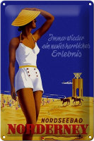 Blechschild Spruch 20x30cm Urlaub Nordseebad Norderney