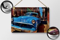 Blechschild Spruch 30x20cm Cuba Auto blauer Oldtimer