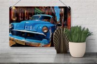 Blechschild Spruch 30x20cm Cuba Auto blauer Oldtimer