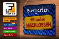 Blechschild Bayern 30x20cm Biergarten wir haben geschlossen