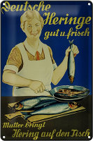 Blechschild Spruch 20x30cm Fisch Deutsche Heringe gut frisch