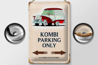 Blechschild Spruch 20x30cm Kombi Parking only Auto