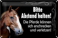 Blechschild Spruch 30x20cm bitte Abstand halten Pferde