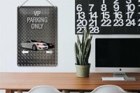 Blechschild Spruch 20x30cm Parken VIP parking only