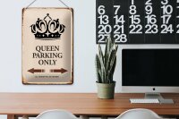 Blechschild Spruch 20x30cm Queen parking only Krone