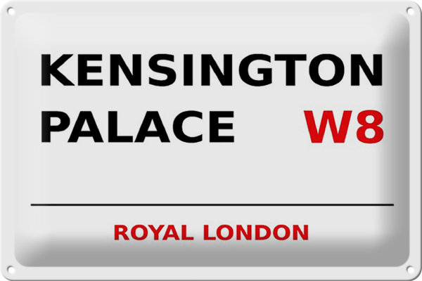 Blechschild London 30x20cm Royal Kensington Palace W8
