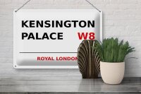 Blechschild London 30x20cm Royal Kensington Palace W8