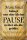 Blechschild Spruch 20x30cm kleine Pause bringt uns weiter