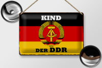 Blechschild Spruch 30x20cm Kind der DDR Deutschland