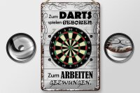 Blechschild Spruch 20x30cm zum Darts spielen geboren