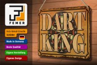 Blechschild Spruch 30x20cm Dart King Schild deko