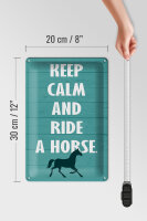 Blechschild Spruch 20x30cm keep calm and ride a horse Pferd