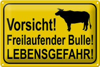 Blechschild Hinweis 30x20cm Vorsicht freilaufender Bulle