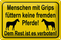 Blechschild Hinweis 30x20cm keine fremden Pferde...