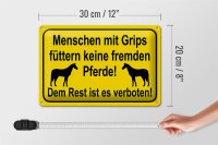 Blechschild Hinweis 30x20cm keine fremden Pferde füttern