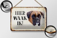 Blechschild Spruch 18x12cm holländisch Hier Waak ik...