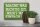 Blechschild Spruch 30x20cm mache was richtig nicht einfach