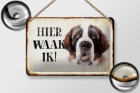 Blechschild Spruch 18x12cm holländisch Hier Waak ik...