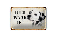 Blechschild Spruch 18x12cm holländisch Hier Waak ik...