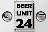 Blechschild Spruch 20x30cm BEER Limit 24 Bier