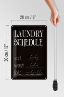 Blechschild Spruch 20x30cm laundry schedule sort tody wash
