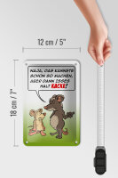 Blechschild Spruch 12x18cm Kannste so machen ist halt Kacke