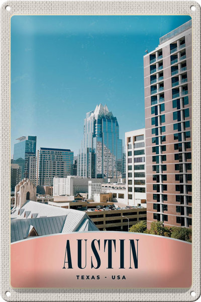 Blechschild Reise 20x30cm Austin Texas Amerika Hochhaus Gebäude