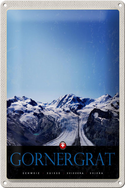 Blechschild Reise 20x30cm Gornergrat Schweiz Gebirge Winterzeit