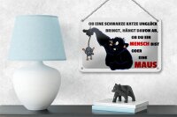 Blechschild Spruch 18x12cm Ob schwarze Katze Unglück bringt