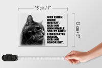 Blechschild Spruch 18x12cm Hund himmelt an Kater ignoriert