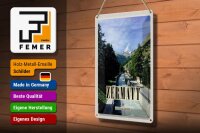 Blechschild Reise 20x30cm Zermatt Fluss Natur Wälder Urlaubsort