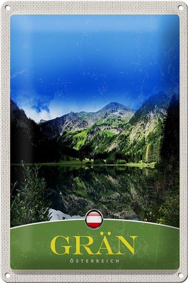 Blechschild Reise 20x30cm Grän Österreich Wälder See Natur Berg