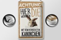 Blechschild Spruch 20x30cm Achtung hier Kaninchen