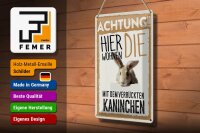 Blechschild Spruch 20x30cm Achtung hier Kaninchen