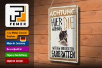 Blechschild Spruch 20x30cm Achtung hier Farbratten