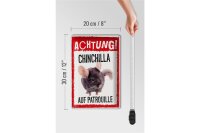 Blechschild Spruch 20x30cm Achtung Chinchilla auf Patrouille