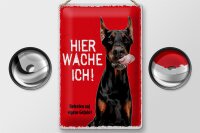 Blechschild Spruch 20x30cm Doberman hier wache eigene Gefahr