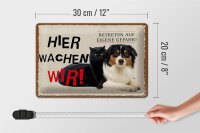Blechschild Spruch 30x20cm Hund Katze hier wachen wir