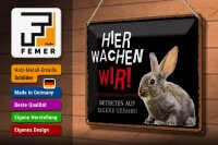 Blechschild Spruch 30x20cm Tiere Hase hier wachen wir
