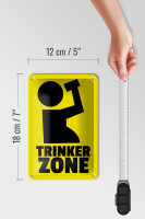 Blechschild Alkohol 12x18cm Trinkerzone