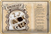 Blechschild Berufe 30x20cm Erzieher lebensfrohes Multitalent