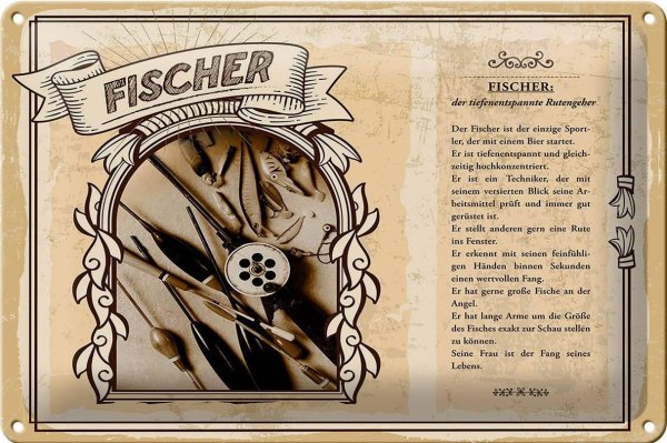 Blechschild Berufe 30x20cm Fischer Rutengeber wertvollen Fang