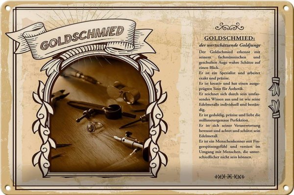 Blechschild Berufe 30x20cm Goldschmied wertschätzer Goldjunge
