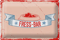 Blechschild Spruch 30x20cm Fress-Bar