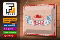 Blechschild Spruch 30x20cm Fress-Bar